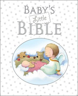 Baby's Little Bible (2nd Edition) Sarah Toulmin, Kristina Stephenson (Illustrated by)