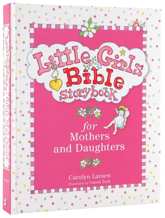Little Girls Bible Storybook for Mothers and Daughters (Revised)