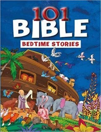 101 Bible Bedtime Stories Children