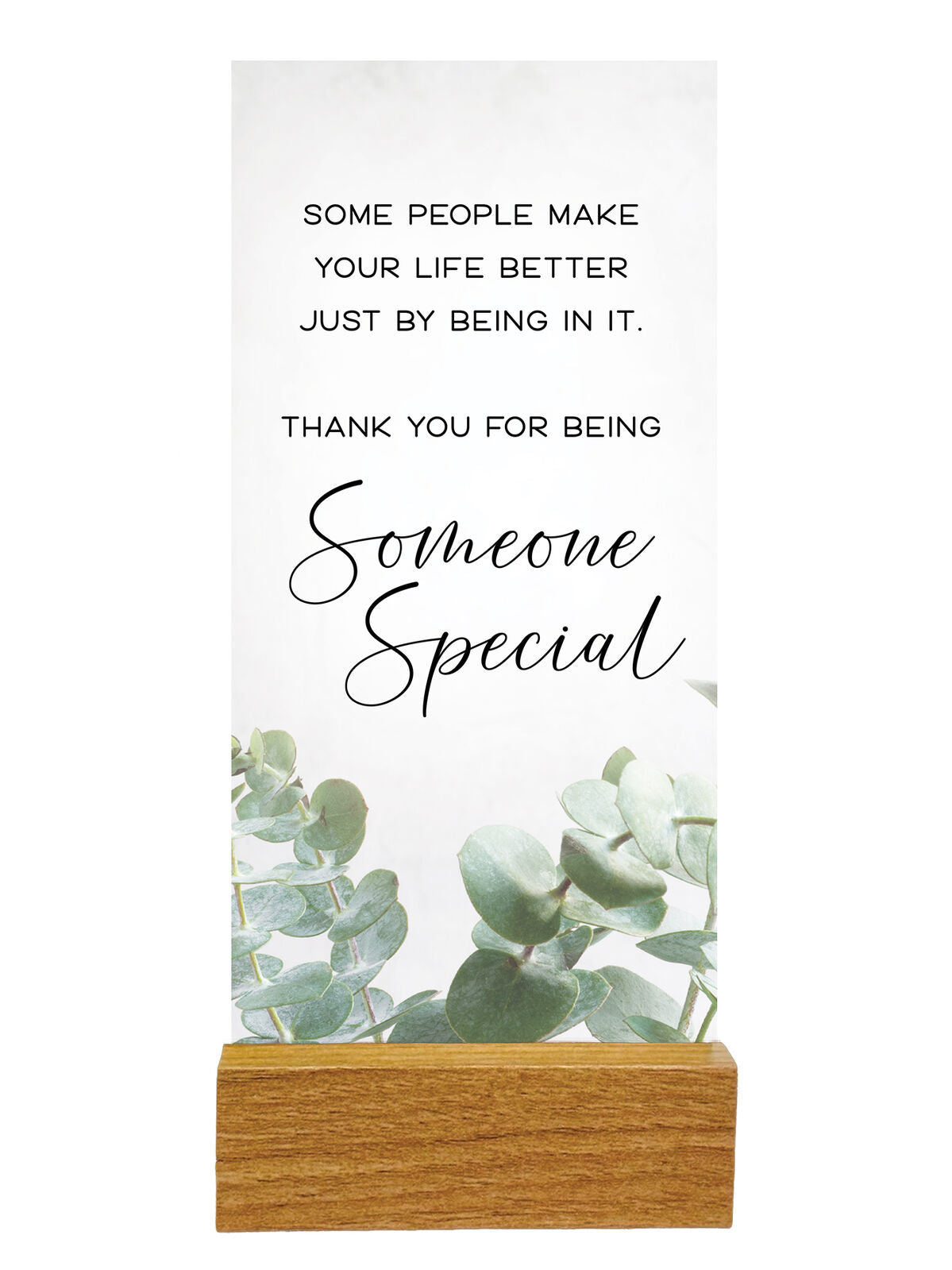 Precious Glass Plaque Wood Stand - Someone Special