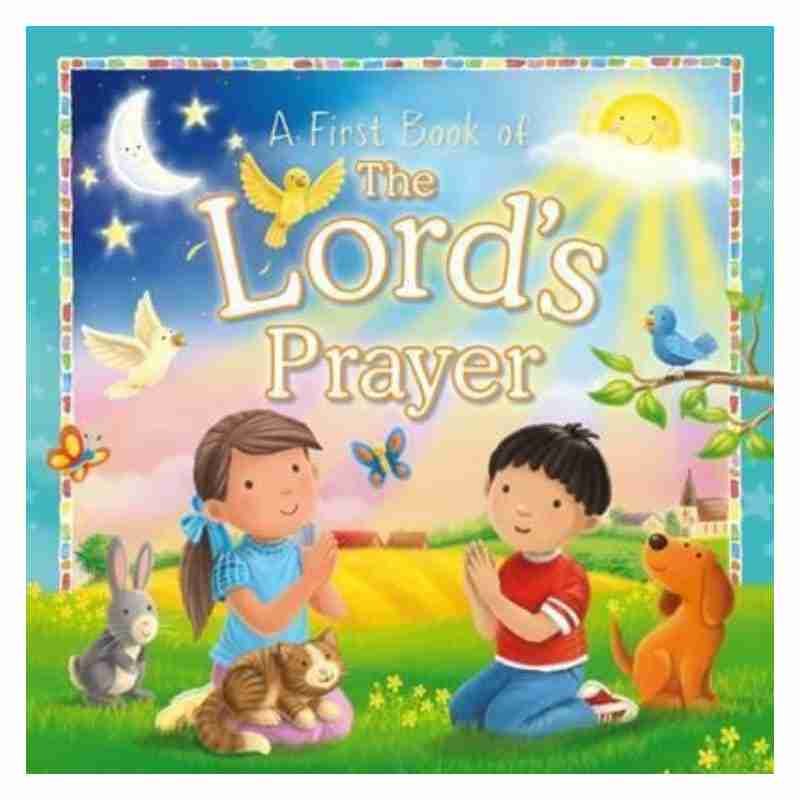 A First Book of the Lord’s Prayer