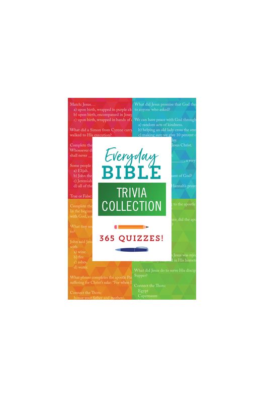 Everyday Bible Trivia Collection: 365 Quizzes!