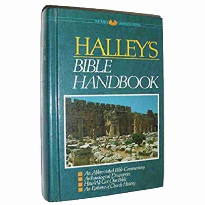 Halley’s Bible Handbook: An Abbreviated Bible Commentary Hardcover – 1965