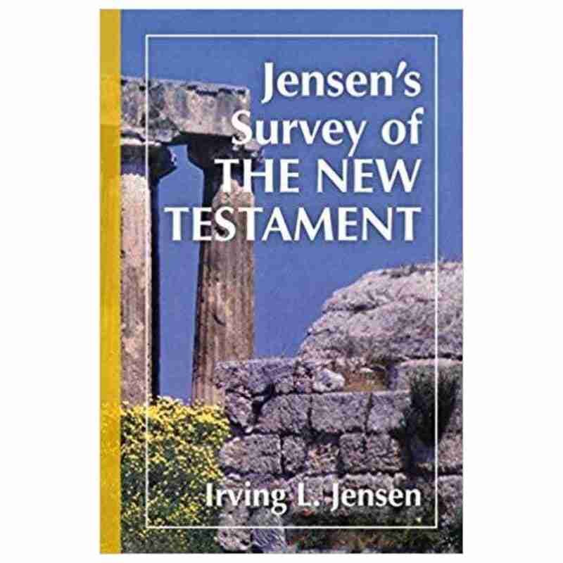 Jensen’s Survey of the New Testament Hardcover – 1981