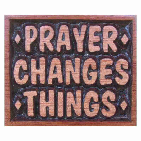 Mahogany Magnet - Prayer Changes Things