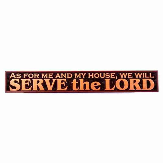 Mahogany Plaque - Serve the Lord - 40 cm