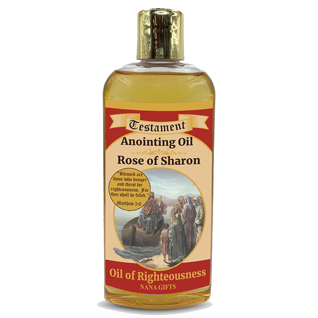 Anointing Oil, Rose of Sharon, Oil of Righteousness