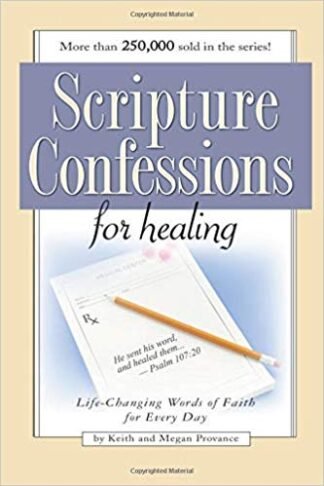Scripture Confessions for Healing Paperback – April 1, 2007