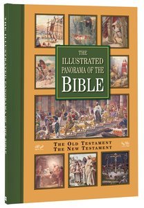 ILLUSTRATED PANORAMA OF THE BIBLE