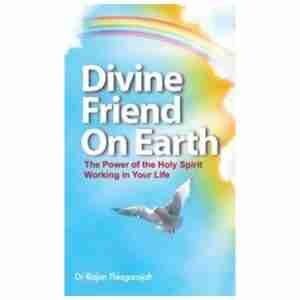 Divine Friend on Earth By Dr Rajan Thiagarajah - Shofar Christian Shop