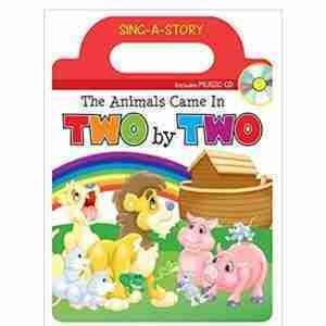 The Animals Came in Two by Two_ Sing-a-Story Book with CD Board book - Shofar Christian